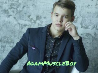 AdamMuscleBoy