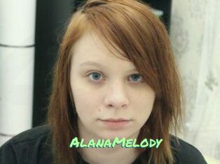 AlanaMelody