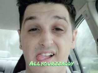 Allyourzzaddy
