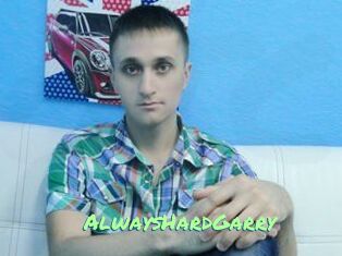AlwaysHardGarry