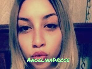 AngelinaDRose