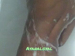 Ayanaloyal