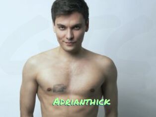 Adrianthick