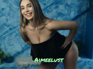 Aimeelust