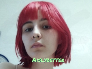 Aislybetter