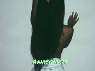 Annysquirts