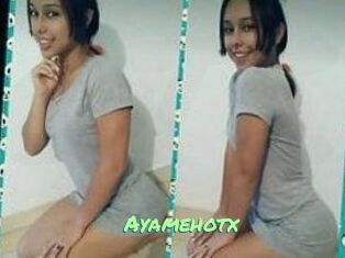Ayamehotx