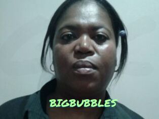 BIGBUBBLES