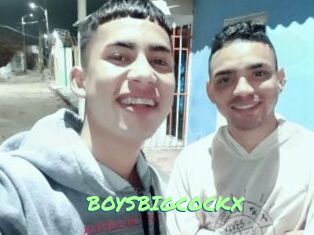 BOYSBIGCOCKX