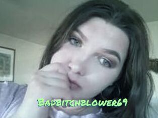 Badbitchblower69