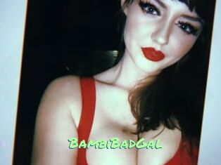BambiBadGal