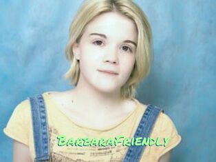 BarbaraFriendly