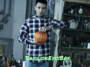BasiliskEyesBoy
