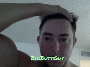 BigButtGuy