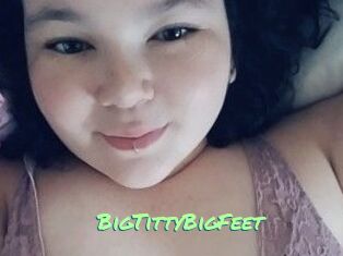 BigTittyBigFeet