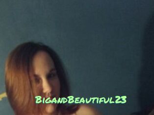 BigandBeautiful23