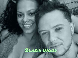 Blazin_Wood