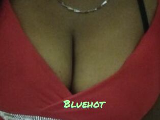 Bluehot
