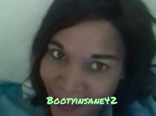Bootyinsane42