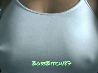 BossBitch187