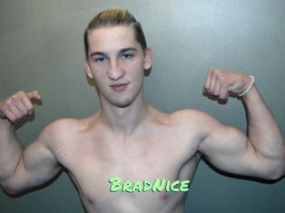 BradNice
