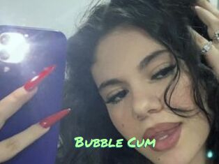 Bubble_Cum