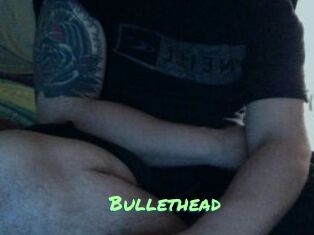 Bullethead