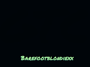 Barefootblondiexx