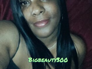 Bigbeauty300