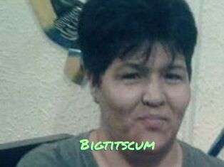 Bigtitscum