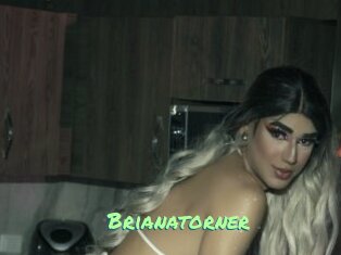 Brianatorner