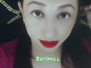 Brismill