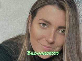 Browneyesss