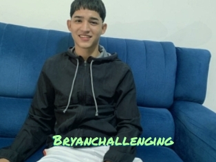 Bryanchallenging