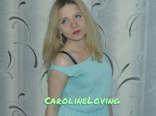 CarolineLoving