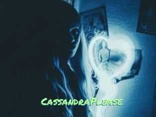 CassandraPlease