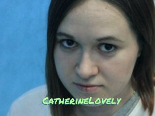 CatherineLovely