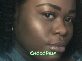 ChocoDrip