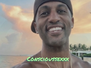 Conscioussexxx