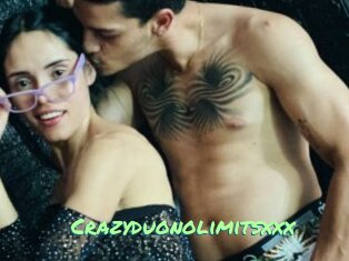 Crazyduonolimitsxxx