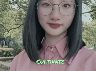 Cultivate