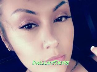 DallasSkyye