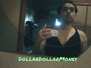 DollarDollarMoney