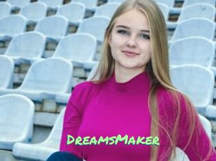 DreamsMaker