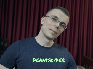 Dennisryder