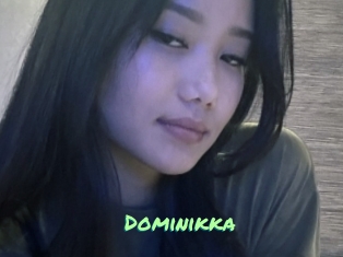 Dominikka