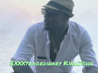 EXXXtraordinary_KingJohn