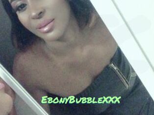 EbonyBubbleXXX