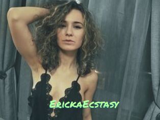 ErickaEcstasy