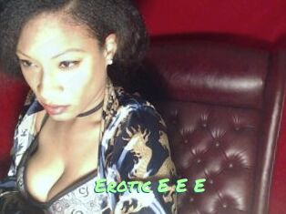 Erotic_E_E_E